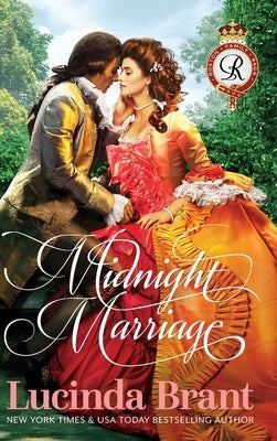 Midnight Marriage: A Georgian Historical Romance by Brant, Lucinda