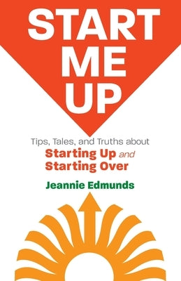 Start Me Up by Edmunds, Jeannie