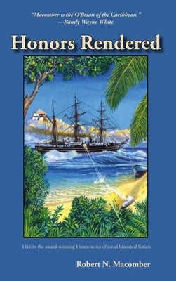 Honors Rendered by Macomber, Robert N.