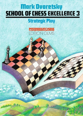 Strategic Play by Dvoretsky, Mark