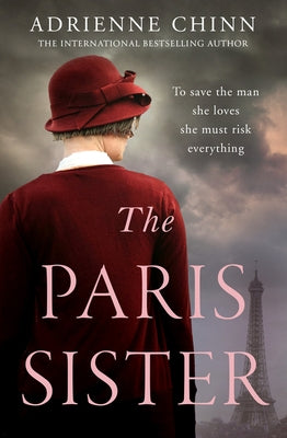 The Paris Sister by Chinn, Adrienne