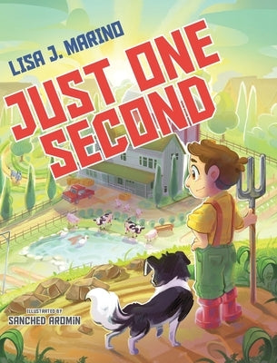 Just One Second by Marino, Lisa J.