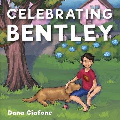 Celebrating Bentley by Ciafone, Dana