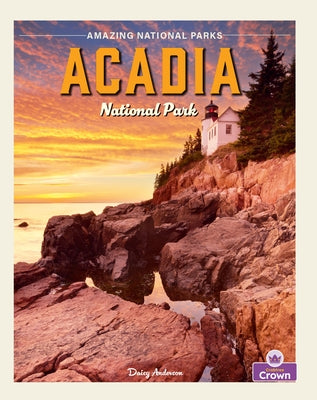 Acadia National Park by Anderson, Daisy