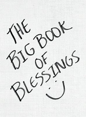 The Big Book of Blessings by Rose, Julia