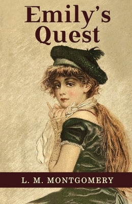 Emily's Quest by Montgomery, L. M.