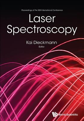 Laser Spectroscopy (Icols2015) by Dieckmann Kai
