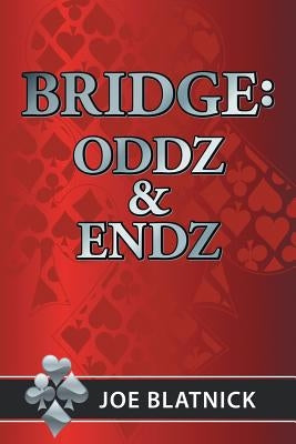 Bridge: Oddz and Endz by Blatnick, Joe
