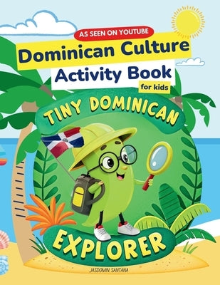 Dominican Culture Activity Book by Santana, Jasdomin