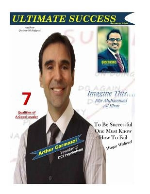 Ultimate Success Magazine: Ultimate Success Magazine January 2016 by Rajput, Qaiser Mukhtar