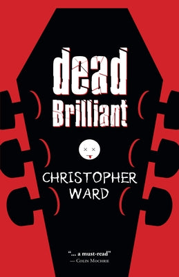 Dead Brilliant by Ward, Christopher
