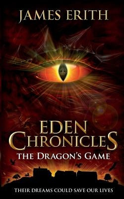 The Dragon's Game by Erith, James