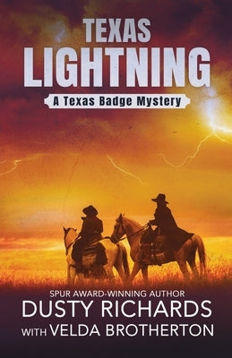 Texas Lightning by Richards, Dusty