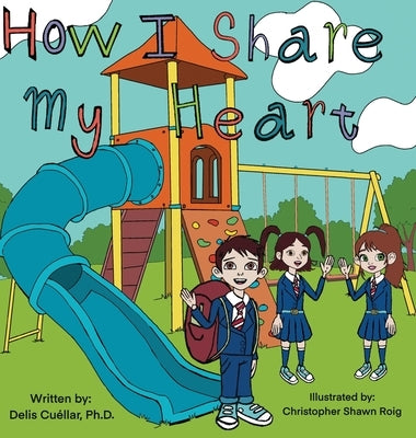 How I share my Heart by Cuellar, Delis