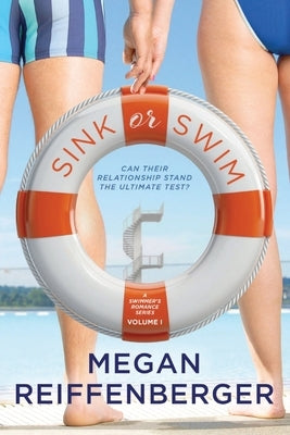 Sink or Swim by Reiffenberger, Megan Marie