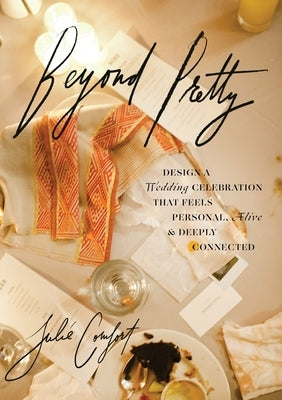 Beyond Pretty by Comfort, Julie
