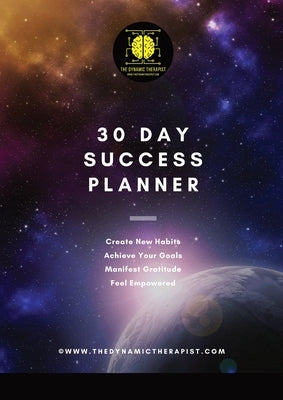 30 Day Dynamic Planner: What Could You Achieve, in 30 Days? by Taylor, Simon