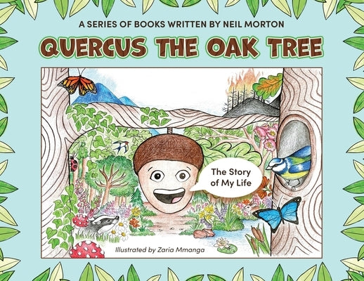 Quercus the Oak Tree by Morton, Neil