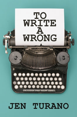 To Write a Wrong by Turano, Jen