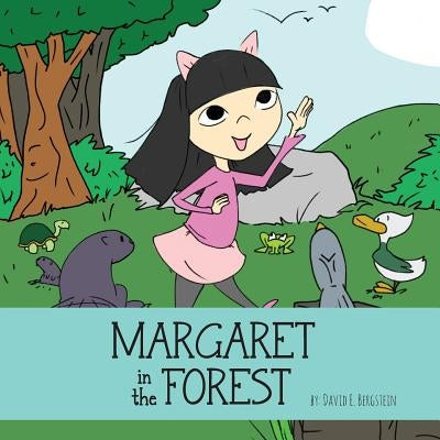 Margaret in the Forest by Bergstein, David E.