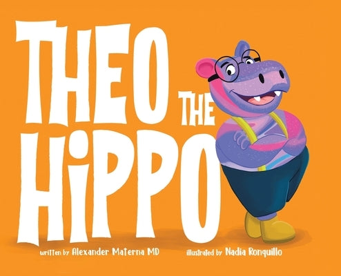 Theo the Hippo by Materna, Alexander