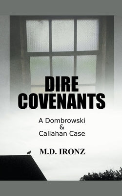 Dire Covenants by Ironz