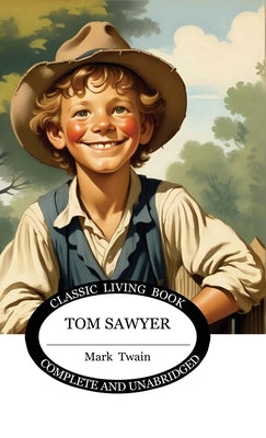Tom Sawyer by Twain, Mark