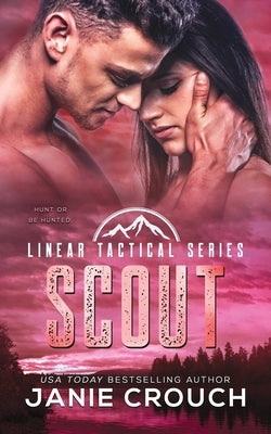 Scout by Crouch, Janie