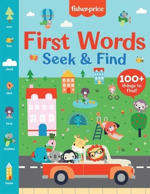 Fisher-Price: First Words Seek & Find by Mattel