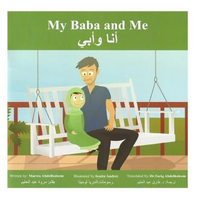 My Baba and Me by Abdelhaleem, Marwa