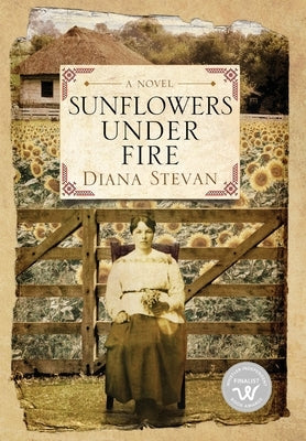 Sunflowers Under Fire by Stevan, Diana