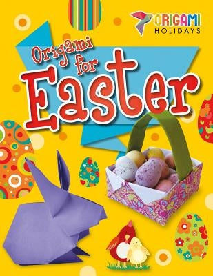 Origami for Easter by Brooke, Jasmine