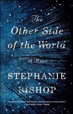 The Other Side of the World by Bishop, Stephanie