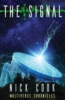 The Signal by Cook, Nick