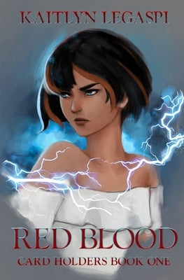 Red Blood by Legaspi, Kaitlyn
