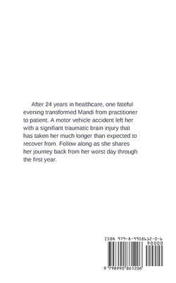 Welcome back: A TBI recovery story from Provider to Patient by Dickey