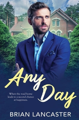 Any Day by Lancaster, Brian