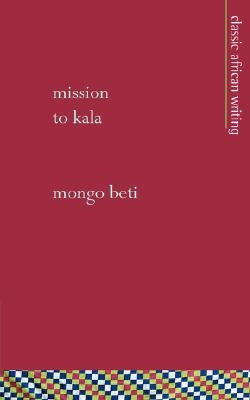 Mission to Kala by Beti, Mongo