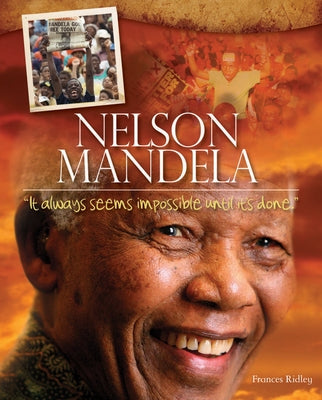 Nelson Mandela by Ridley, Frances
