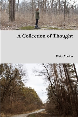 A Collection of Thought by Marino, Claire