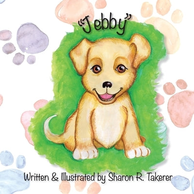 "Jebby" by Takerer, Sharon R.