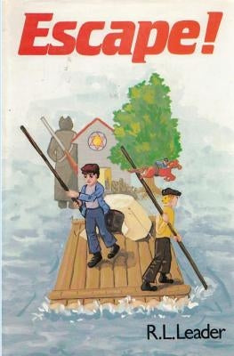 Escape! by Leader, R. L.