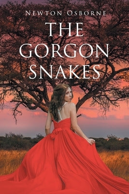 The Gorgon Snakes by Osborne, Newton