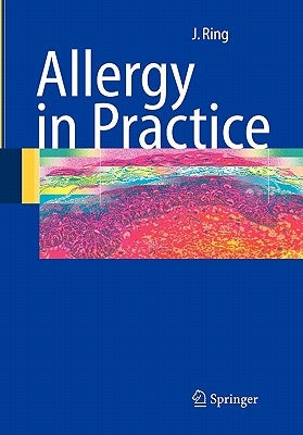 Allergy in Practice by Ring, Johannes