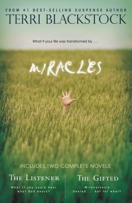Miracles: The Listener and the Gifted 2-In-1 by Blackstock, Terri