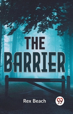 The Barrier by Beach, Rex