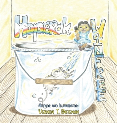 Hoperah Winfree by Bateman, Vernon T.