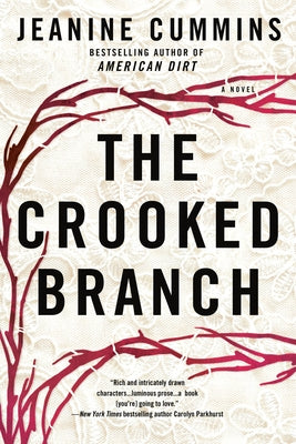 The Crooked Branch by Cummins, Jeanine