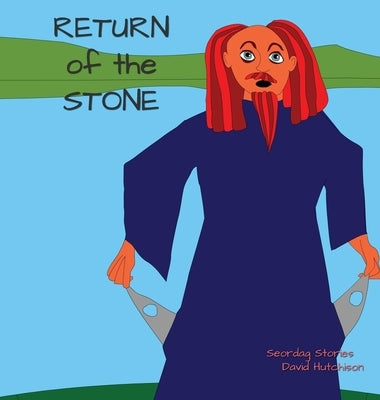 Return Of The Stone by Hutchison, David