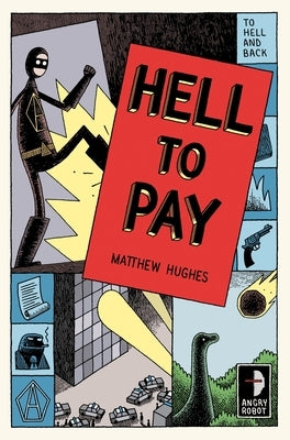 Hell to Pay: To Hell and Back, Book III by Hughes, Matthew